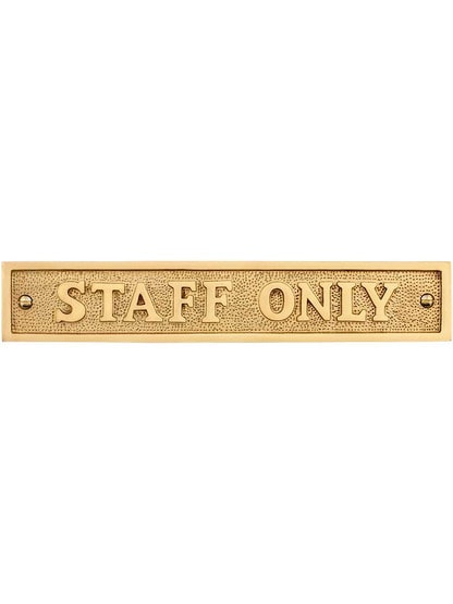 Cast Brass Staff Only Sign in Polished Brass.